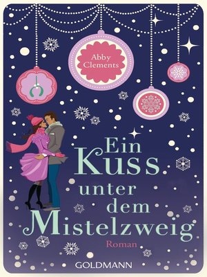cover image of Ein Kuss unter dem Mistelzweig